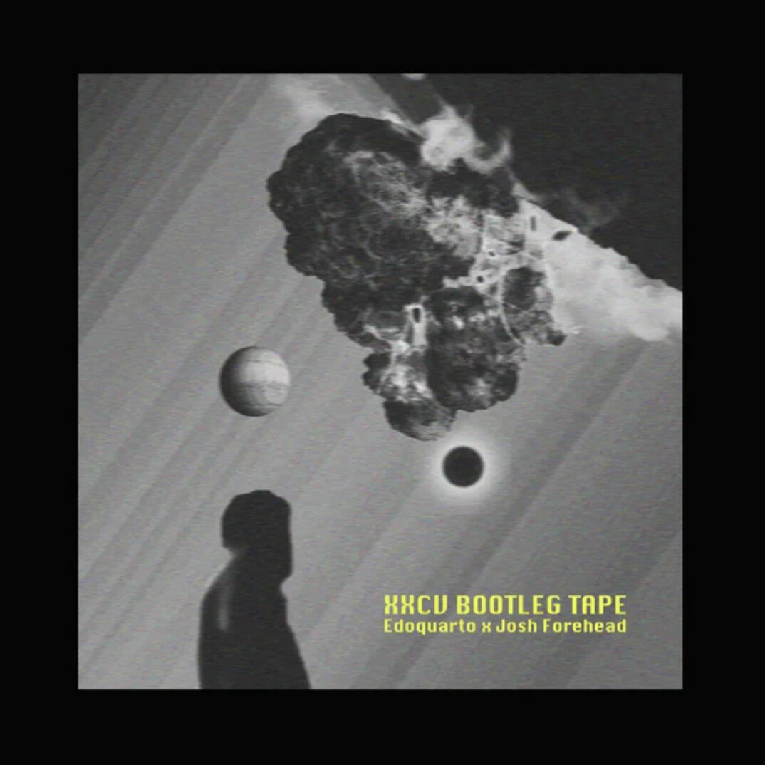 XXCV Bootleg Tape — Edoquarto × Josh Forehead